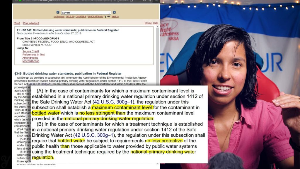 Yoguely discusses law 21 USC 349. Quote "... Shall establish a maximum contaminant level for the contaminant in bottled water whic is no less stringent than the maximum contaminant level provided in the national primary drinking water regulation."