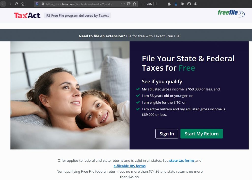 IRS Free File Program through Tax Act. File your state & federal taxes for free if you qualify.