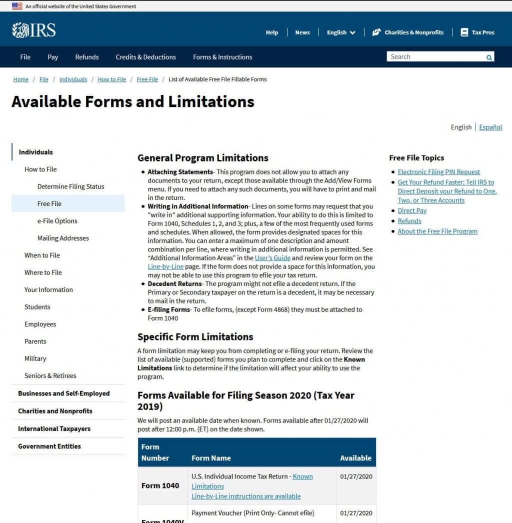 IRS fillable forms are available for anyone of any income.